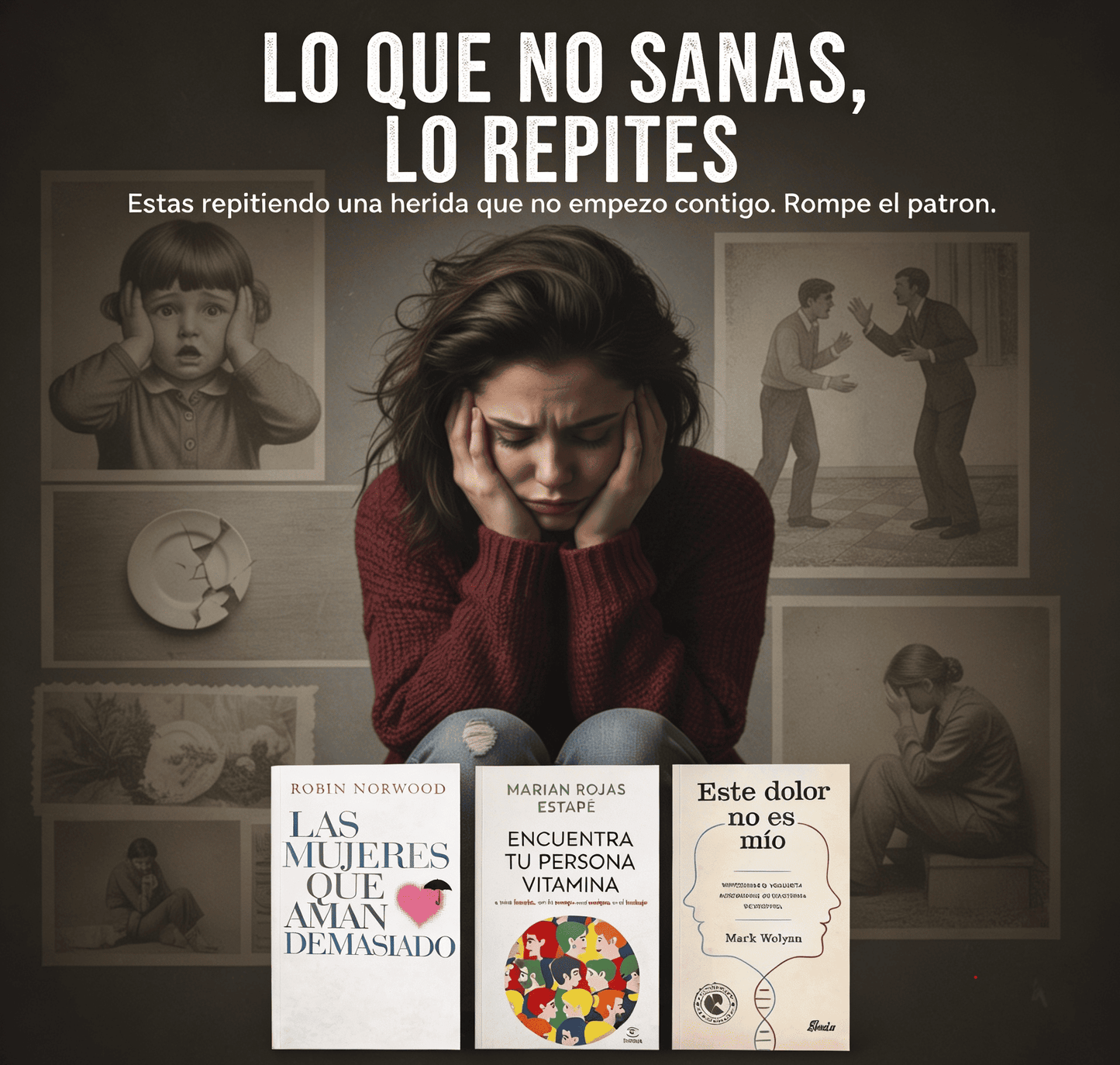 Lo que no sanas, lo repites.